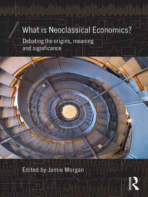 cover image of What is Neoclassical Economics?